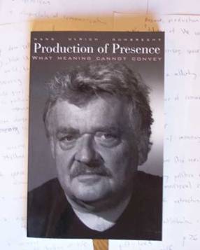 Gumbrecht: the man and the text