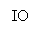 Text Box: IO